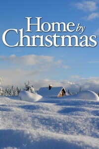Home by Christmas (2006)