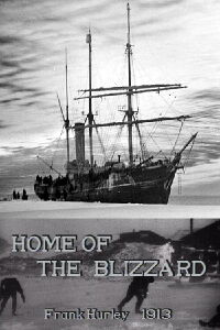 Home of the Blizzard (1913)