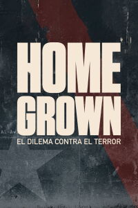 Homegrown: El Dilema Contra El Terror (2016)
