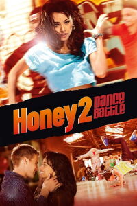Honey 2 (2011)