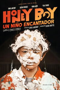 Honey Boy: un niño encantador (2019)
