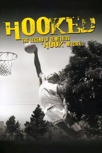 Hooked: The Legend of Demetrius Hook Mitchell (2003)