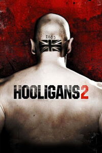 Hooligans 2 (2009)