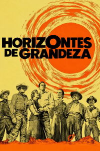 Horizontes de grandeza (1958)