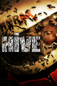 Hormigas asesinas (The Hive) (2008)