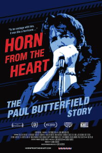 Horn from the Heart: The Paul Butterfield Story (2017)