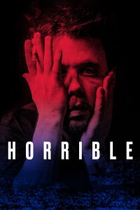 Horrible (2024)