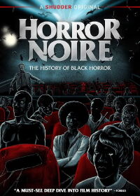 Horror Noire: A History of Black Horror (2019)