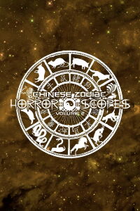 Horror-Scopes: Volume Two - Chinese Zodiac (2024)