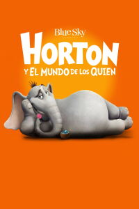 Horton y el mundo de los Quién (2008)