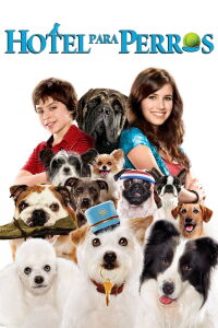 Hotel para Perros (2009)