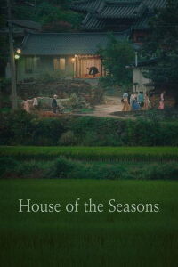 House of the Seasons (2024)