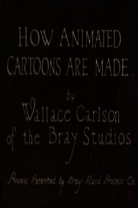 How Animated Cartoons Are Made (1919)