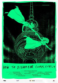 How to Disappear Completely (2015)