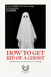 How To Get Rid of a Ghost (2023)