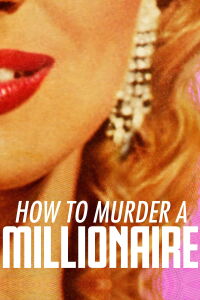 How to Murder a Millionaire (1990)