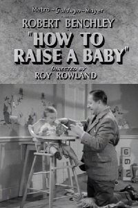 How to Raise a Baby (1938)