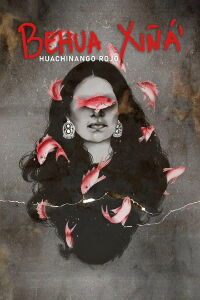 Huachinango Rojo (Behua Xiñá’) (2023)