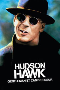Hudson Hawk, gentleman et cambrioleur (1991)