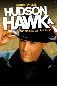 Hudson Hawk, gentleman et cambrioleur (1991)