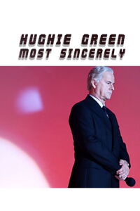 Hughie Green, Most Sincerely (2008)
