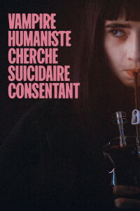 Humanist Vampire Seeking Consenting Suicidal Person (2023)