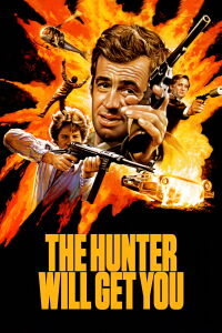 Hunter Will Get You (1976)