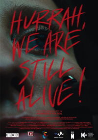 Hurrah, We Are Still Alive! (2020)