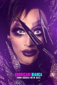 Hurricane Bianca: From Russia with Hate (2018)