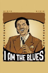 I Am The Blues (2016)
