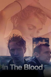 I blodet (In the Blood) (2016)