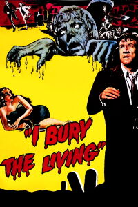 I Bury the Living (1958)