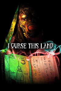 I Curse This Land (2024)