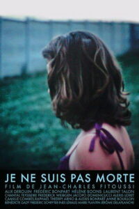 I Did Not Die (2008)