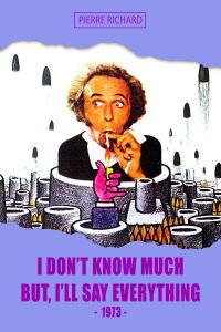 I Don't Know Much, But I'll Say Everything (1973)