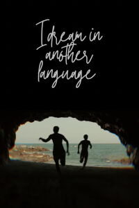 I Dream in Another Language (2017)