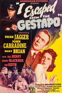 I Escaped from the Gestapo (1943)