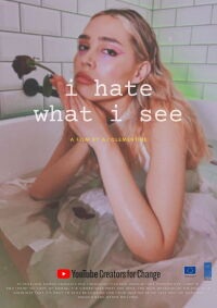 I hate what I see (2020)