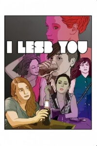 I Lesb You (2016)