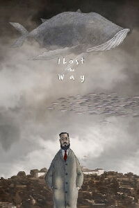 I Lost the Way (2022)