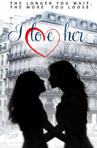 I Love Her (2013)