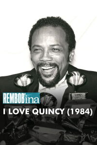 I Love Quincy (1984)