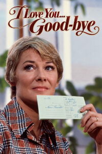 I Love You... Goodbye (1974)