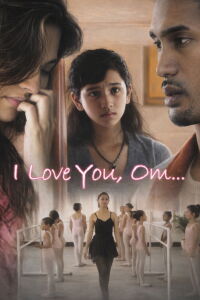 I Love You, Om... (2006)