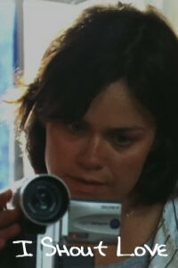 I Shout Love (2002)