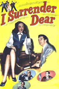 I Surrender Dear (1948)