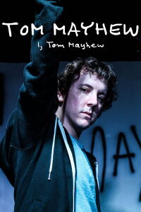 I, Tom Mayhew (2019)