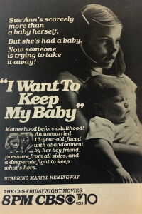I Want to Keep My Baby! (1976)