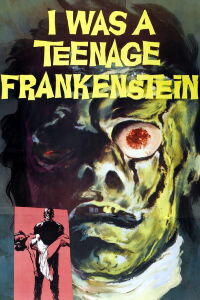 I Was a Teenage Frankenstein (1957)