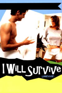 I Will Survive (1999)